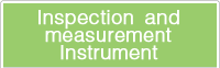 Inspection and measurement Instrument